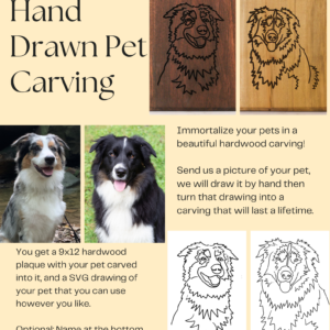 Hand Drawn Pet Carving